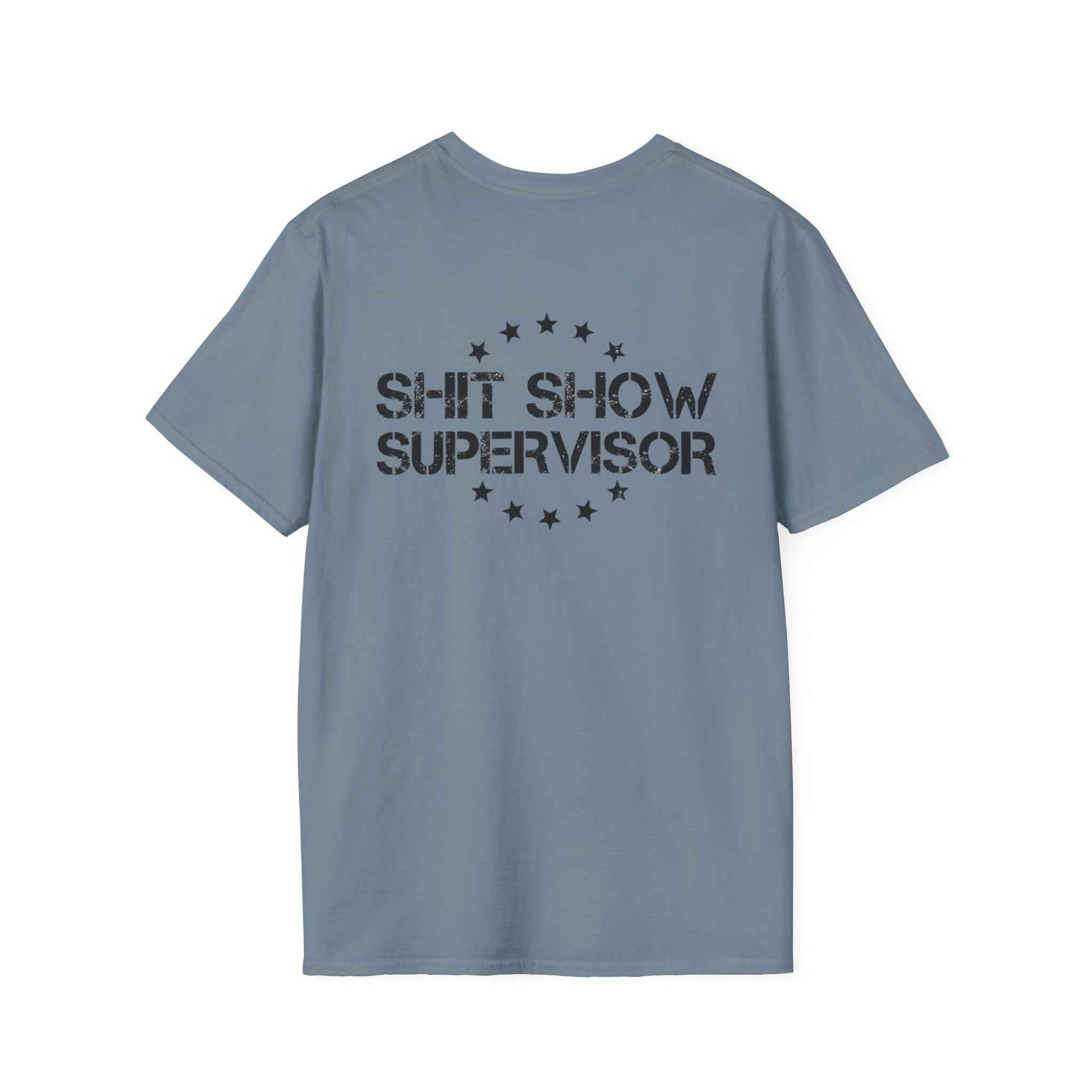 Shit Show Adult T-Shirt - Shit Show Supervisor