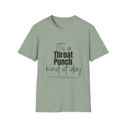 Throat Punch Women's T-Shirt  - Perfect for Those Days