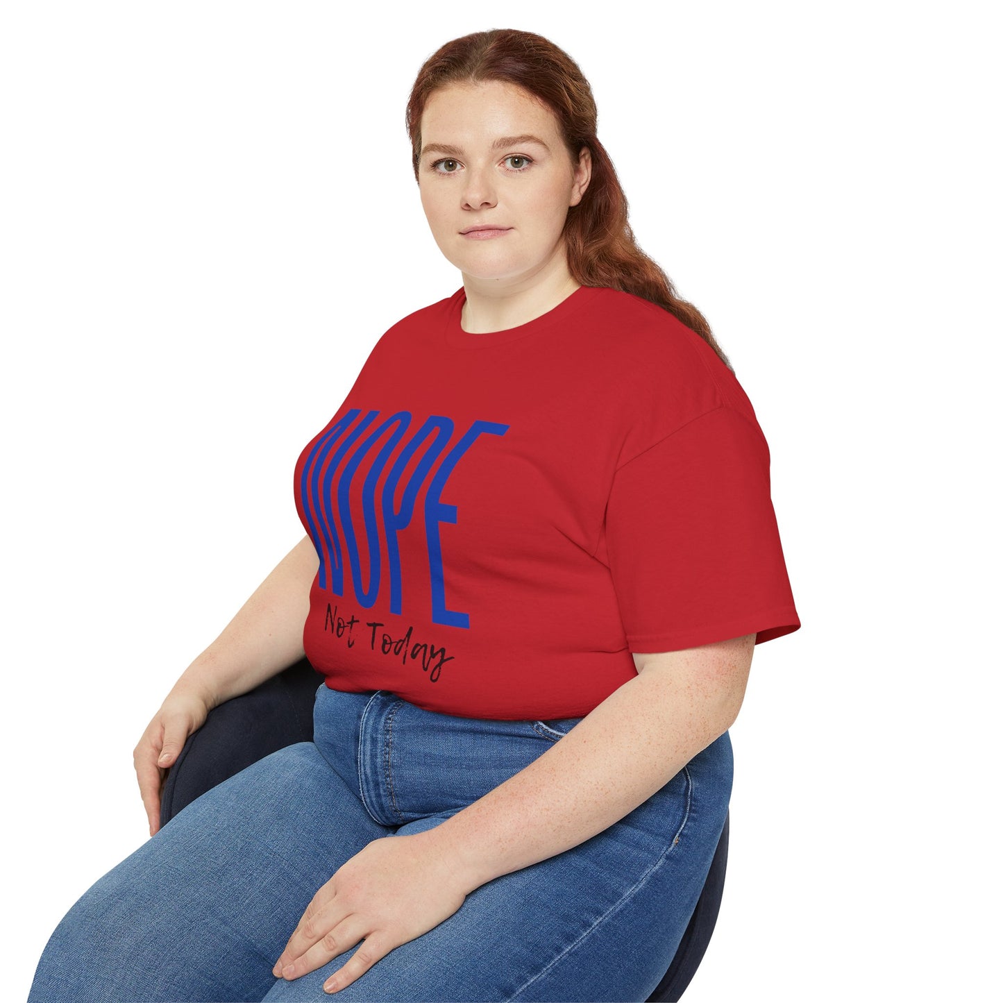 Nope Not Today: Women's T-shirt