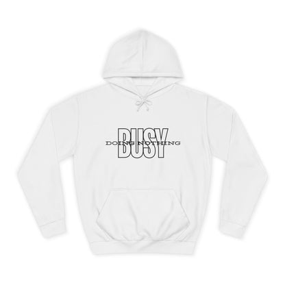 Women's Sweatshirt - 'Busy Doing Nothing' Long Sleeve Sweatshirt