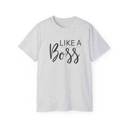 Like Boss Women's T-Shirt - Perfect Like Boss T-Shirt for Everyone