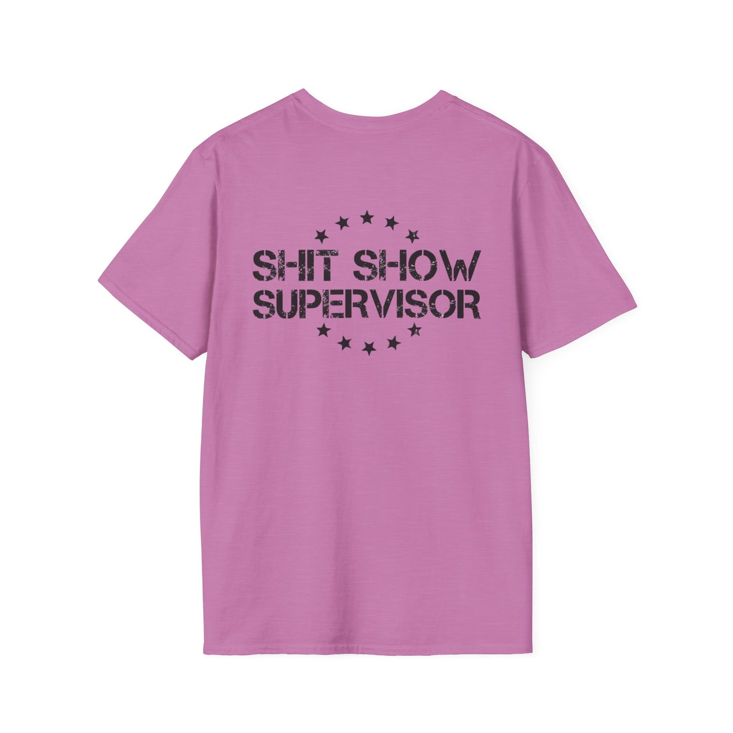 Shit Show Adult T-Shirt - Shit Show Supervisor Design for Fun Wear