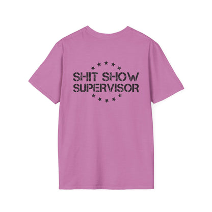 Shit Show Women's T-Shirt - Shit Show Supervisor Design for Fun Wear