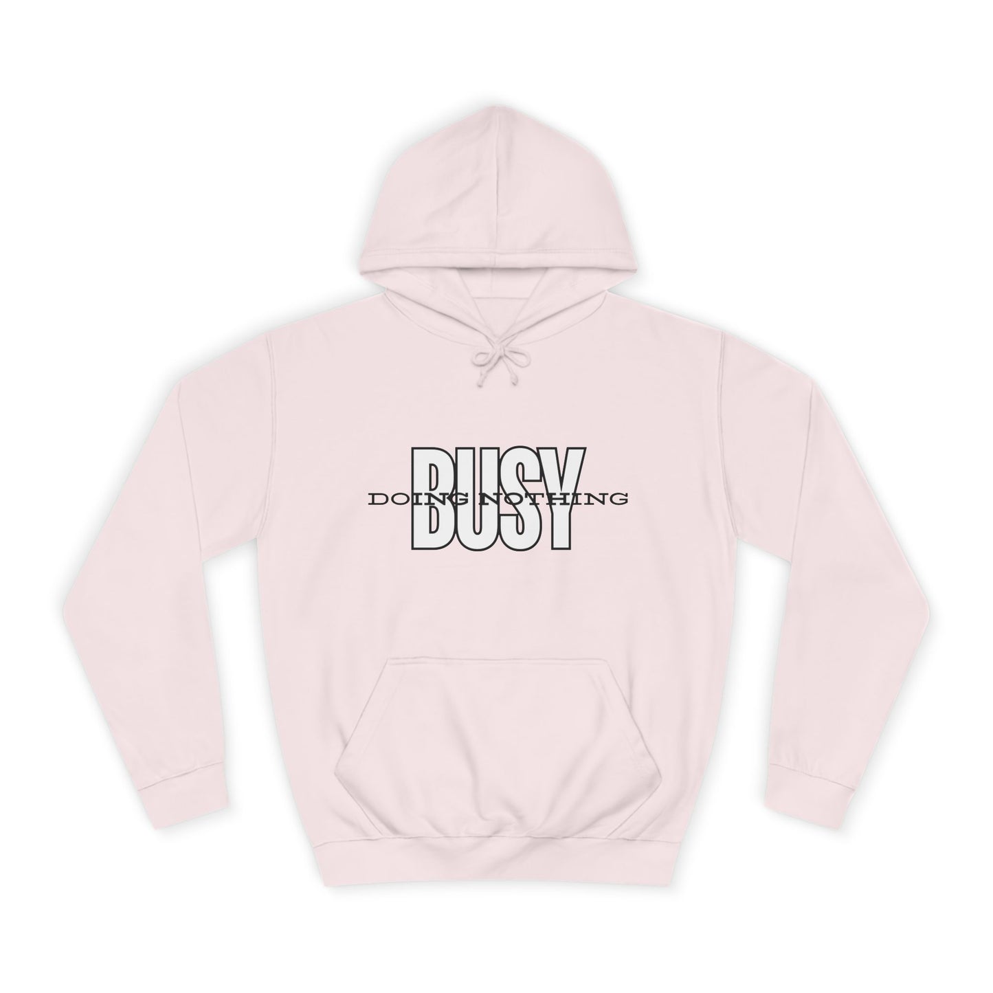 Women's Sweatshirt - 'Busy Doing Nothing' Long Sleeve Sweatshirt
