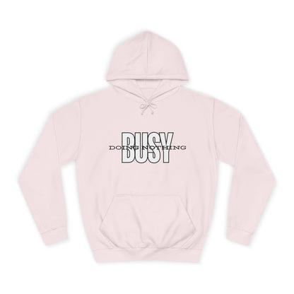 Women's Sweatshirt - 'Busy Doing Nothing' Long Sleeve Sweatshirt