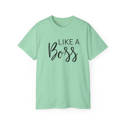 Like Boss Women's T-Shirt - Perfect Like Boss T-Shirt for Everyone