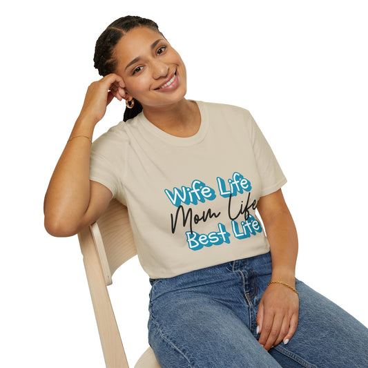 Best Life Mom Life Adult T-Shirt