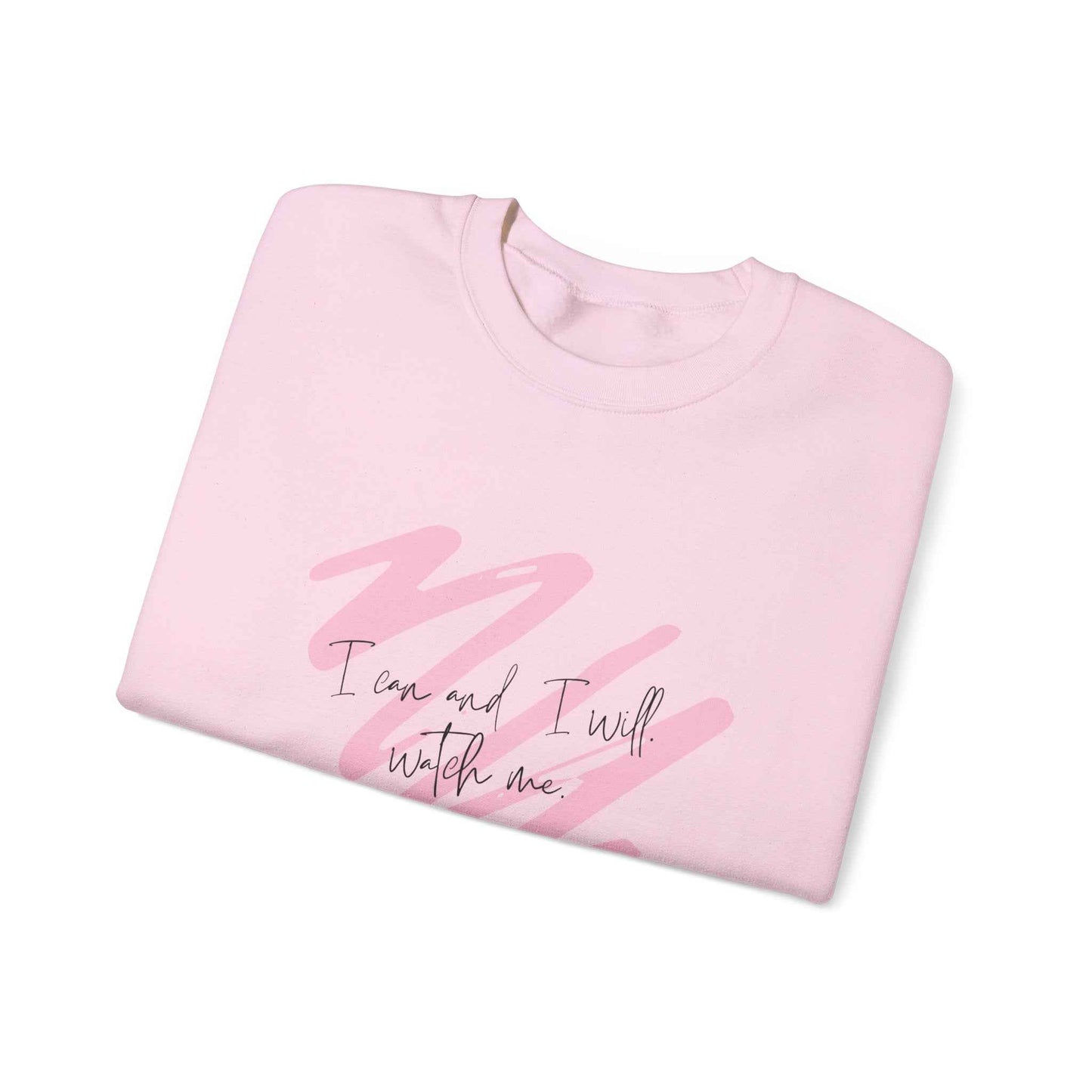 I will: Adult Crewneck Sweatshirt