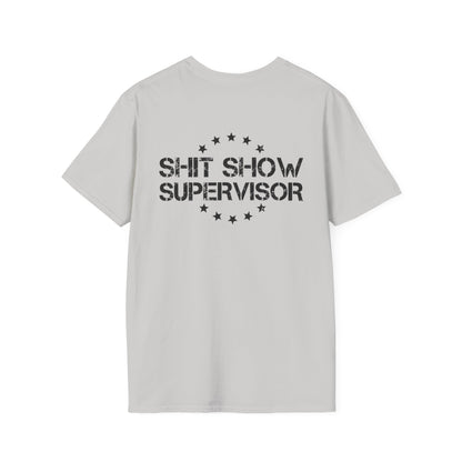 Shit Show Women's T-Shirt - Shit Show Supervisor Design for Fun Wear