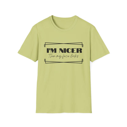 Nicer than My Face T-Shirt - Stylish and Fun Women's T-shirt