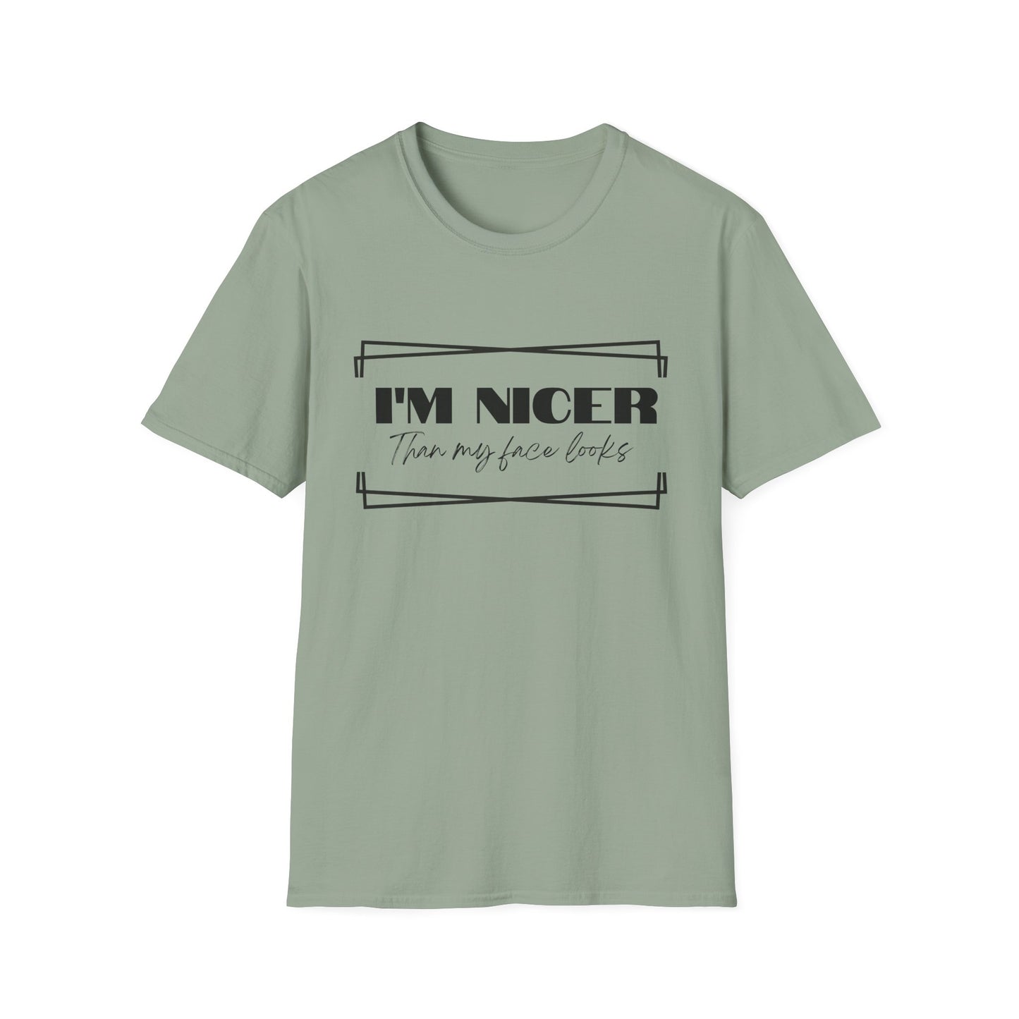 Nicer than My Face T-Shirt - Stylish and Fun Women's T-shirt