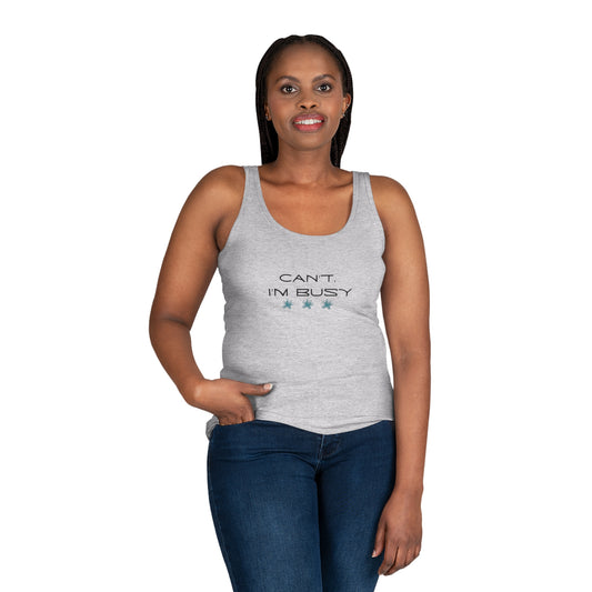 I'm Busy Women's Tank Top - Casual Style for Busy Days