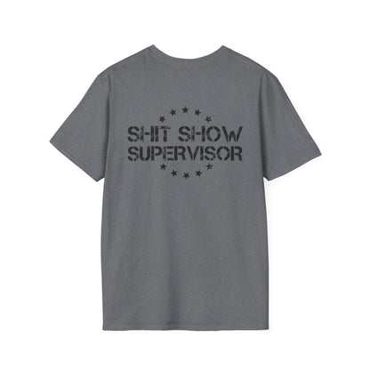 Shit Show Women's T-Shirt - Shit Show Supervisor Design for Fun Wear