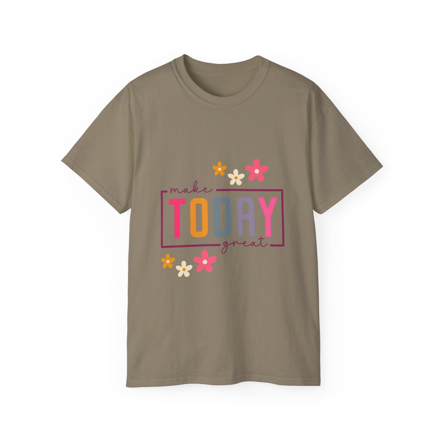 Make Today Great Women's T-shirt