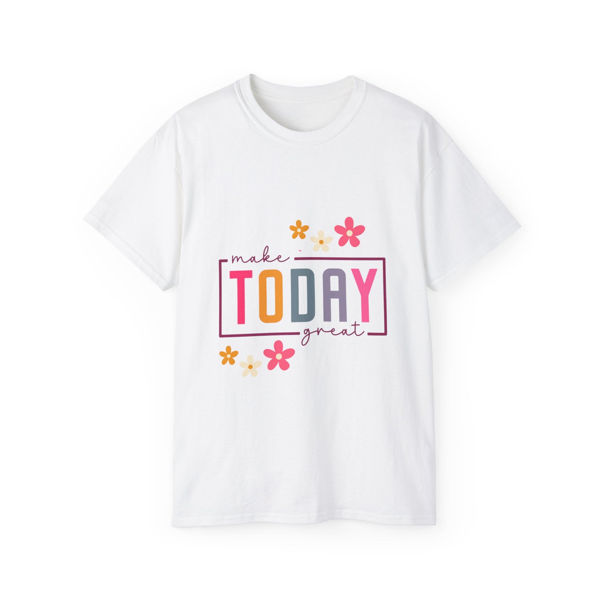 Make Today Great Women's T-shirt
