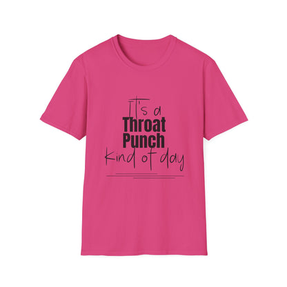 Throat Punch Women's T-Shirt  - Perfect for Those Days