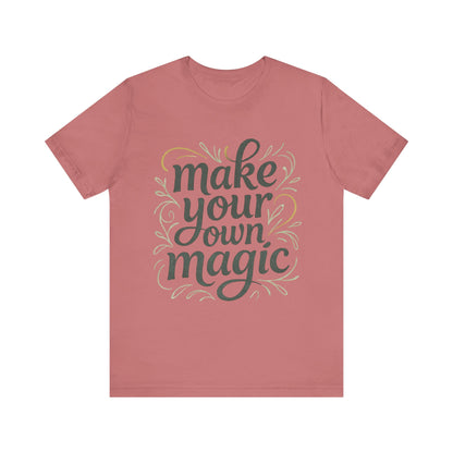 Make Your Magic Jersey Short Sleeve Tee