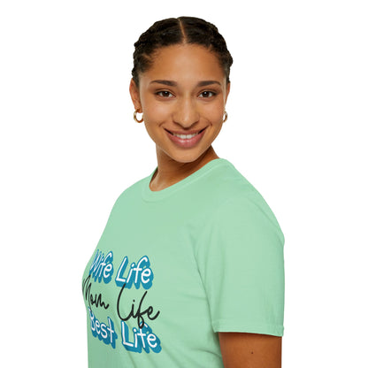 Best Life Mom Life T-Shirt Adult Women's T-Shirt