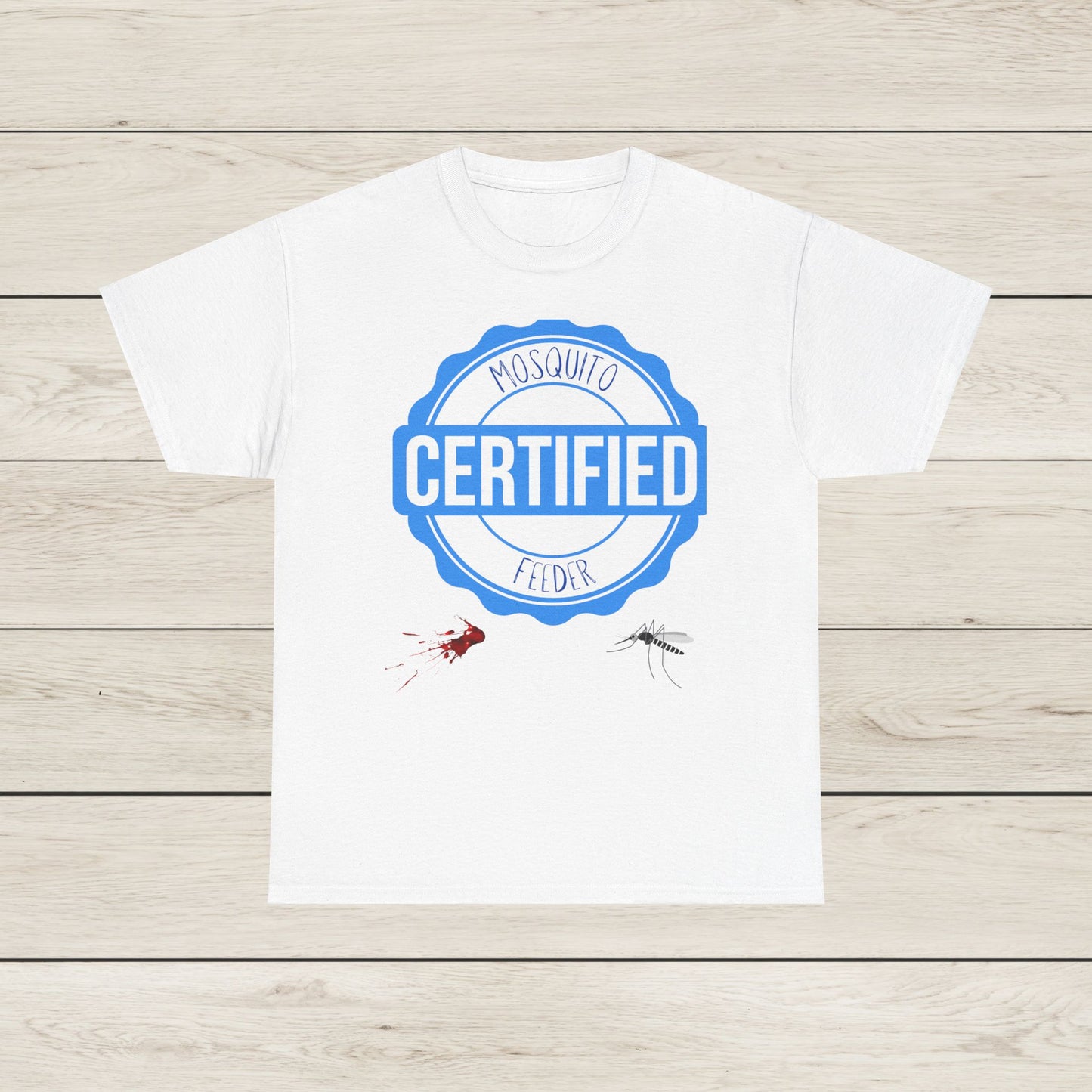Mosquito Certified Women's T-Shirt, Funny Summer Shirt, Humorous Tee