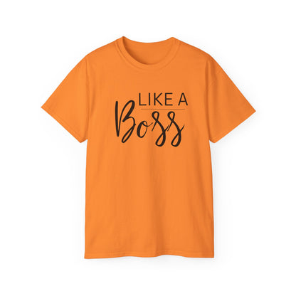 Like Boss Women's T-Shirt - Perfect Like Boss T-Shirt for Everyone