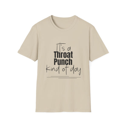 Throat Punch Women's T-Shirt  - Perfect for Those Days