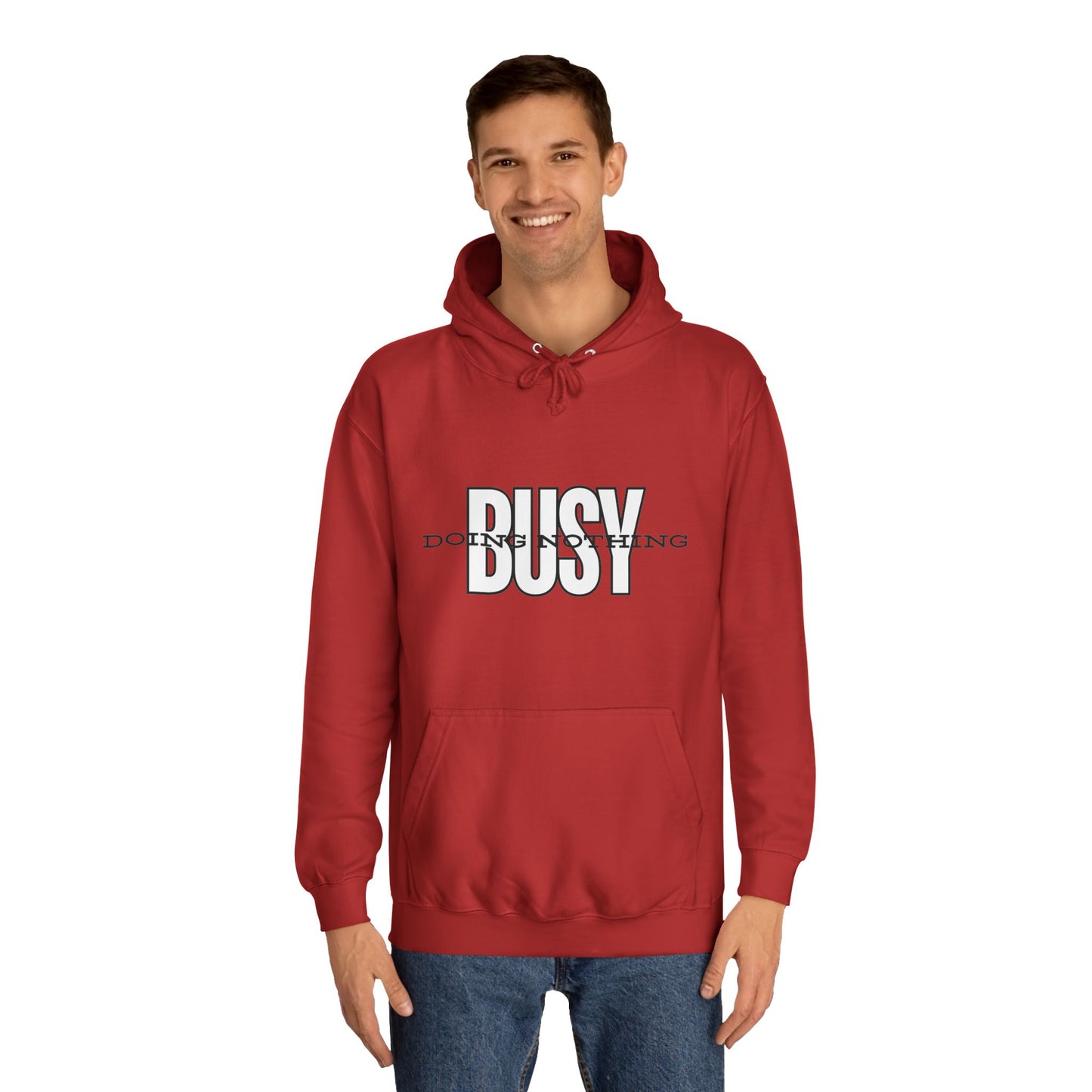 Unisex Busy Doing Nothing Hoodie - Long Sleeve Adult Sweatshirt Women's Top