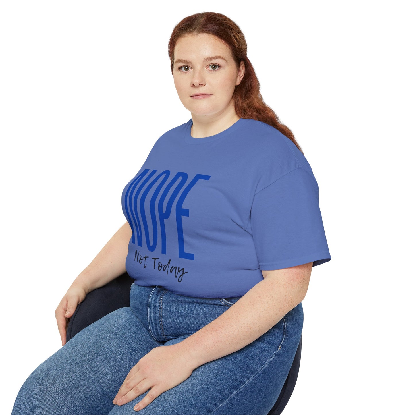 Nope Not Today: Women's T-shirt