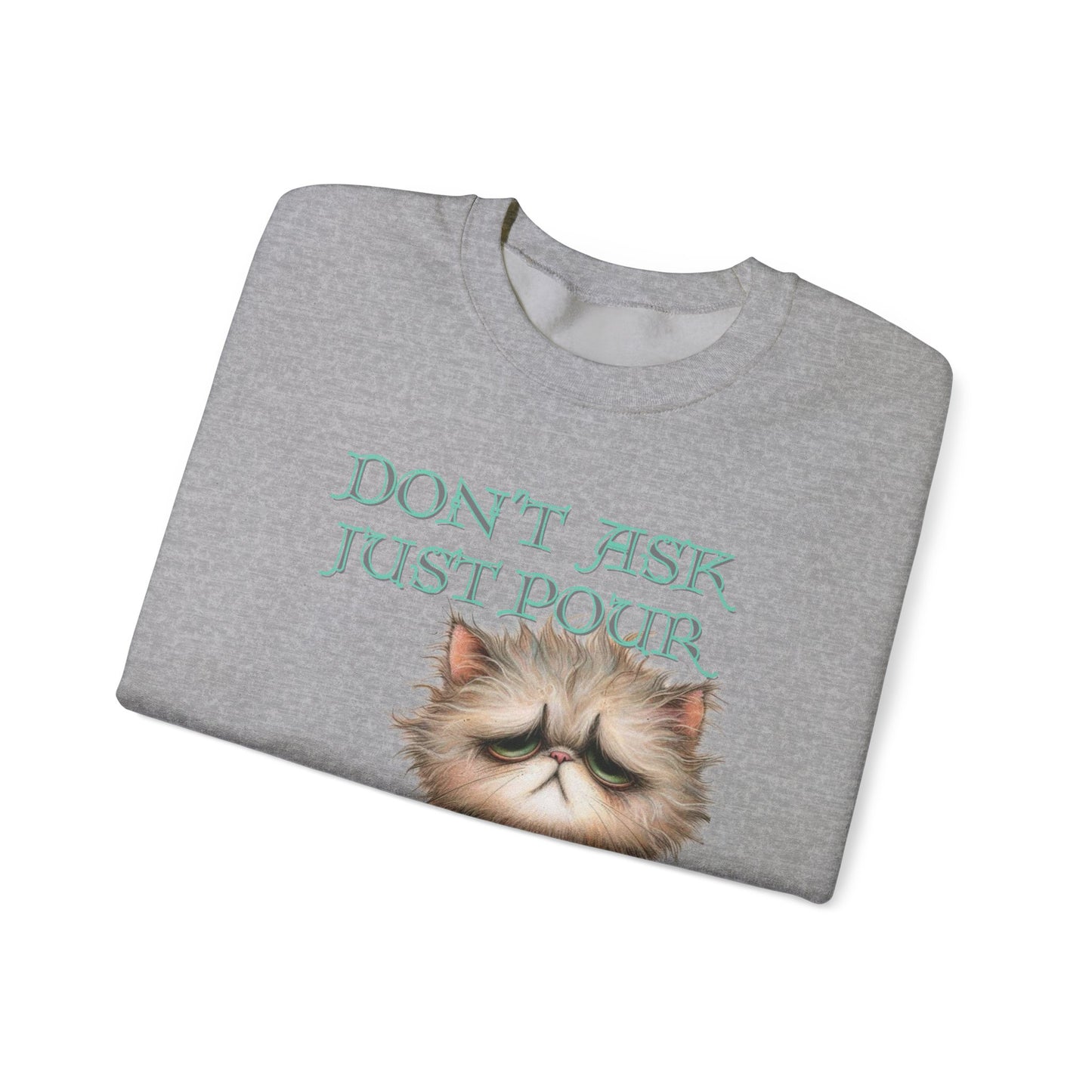 Just Pour Coffee Lover Sweatshirt Women's Top - Funny Cat Lover Gift, Cozy Apparel