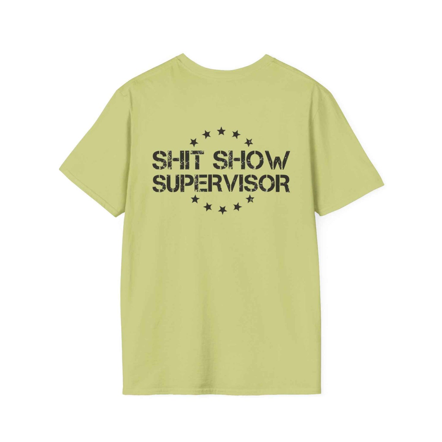 Shit Show Adult T-Shirt - Shit Show Supervisor