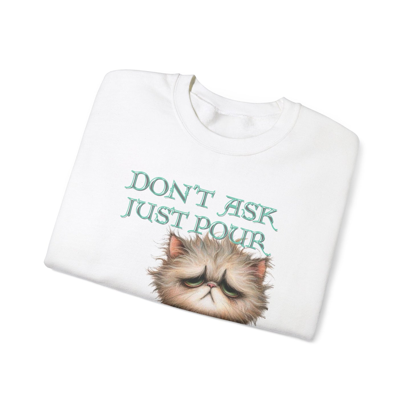 Just Pour Coffee Lover Sweatshirt Women's Top - Funny Cat Lover Gift, Cozy Apparel