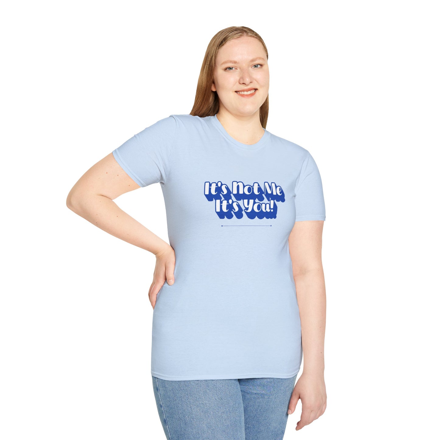Not Me T-Shirt | Unisex Adult & Women's T-Shirt