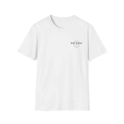 Shit Show Adult T-Shirt - Shit Show Supervisor