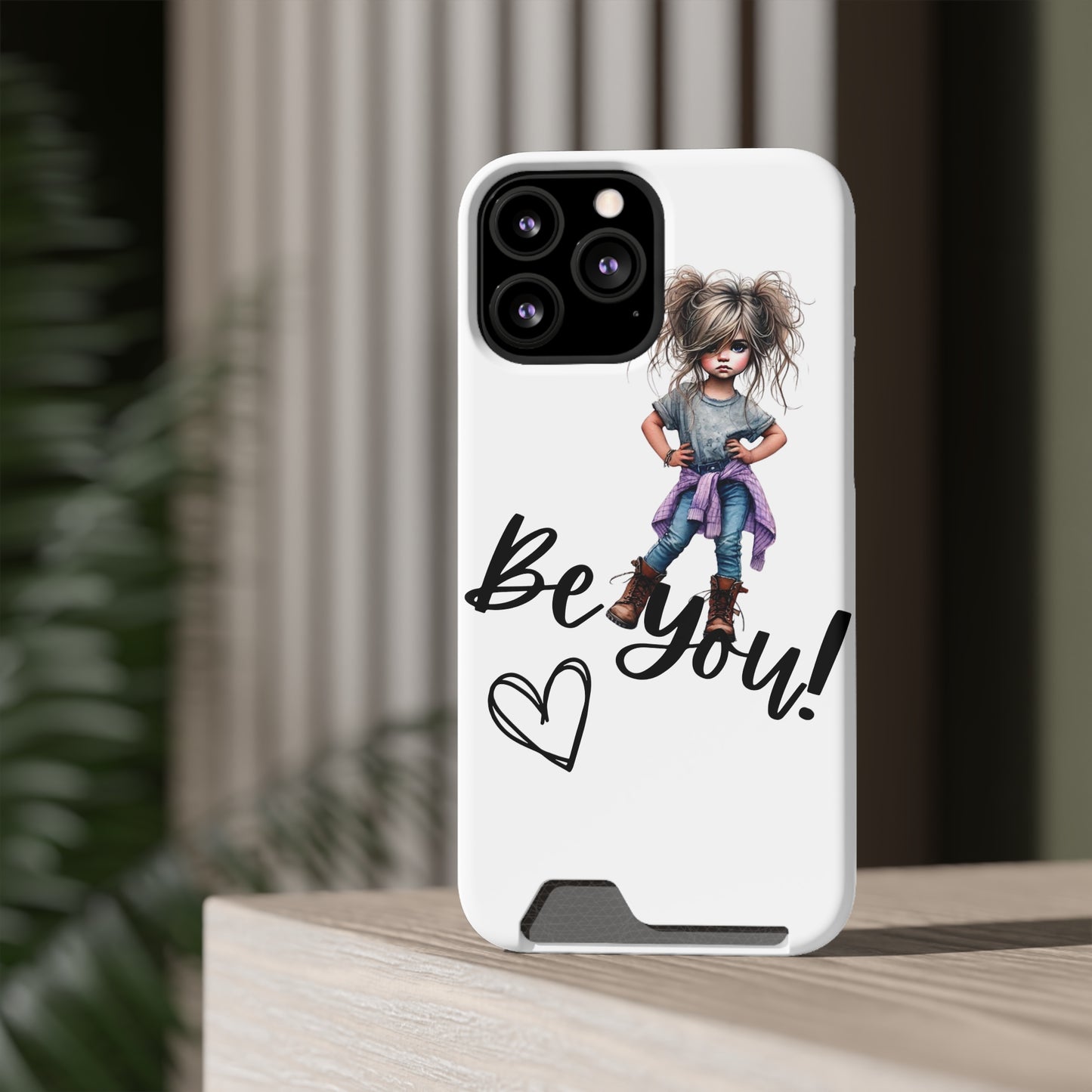 Be You Phone Case With Card Holder - Stylish and Functional Be You Phone Case