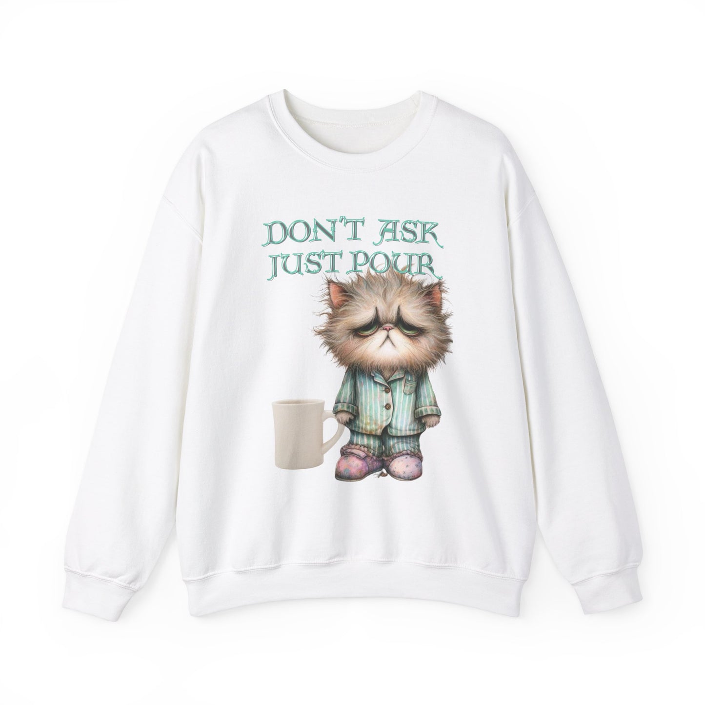 Just Pour Coffee Lover Sweatshirt Women's Top - Funny Cat Lover Gift, Cozy Apparel