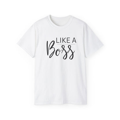 Like Boss Women's T-Shirt - Perfect Like Boss T-Shirt for Everyone