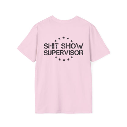 Shit Show Women's T-Shirt - Shit Show Supervisor Design for Fun Wear