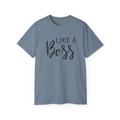Like Boss Women's T-Shirt - Perfect Like Boss T-Shirt for Everyone
