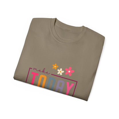 Make Today Great Women's T-shirt