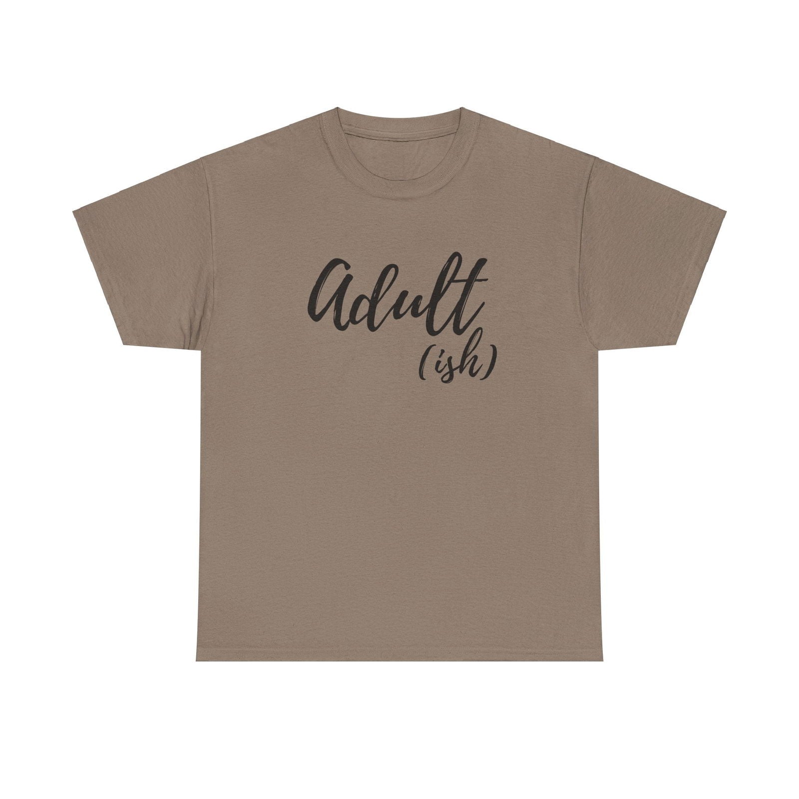 Adult-ish:  Adult Cotton T-shirt - The Eggy's store