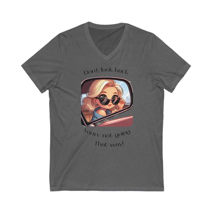 Don't Look Back Women's T-Shirt - V-Neck Short Sleeve Adult Tee